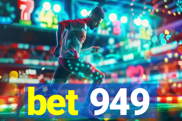 bet 949